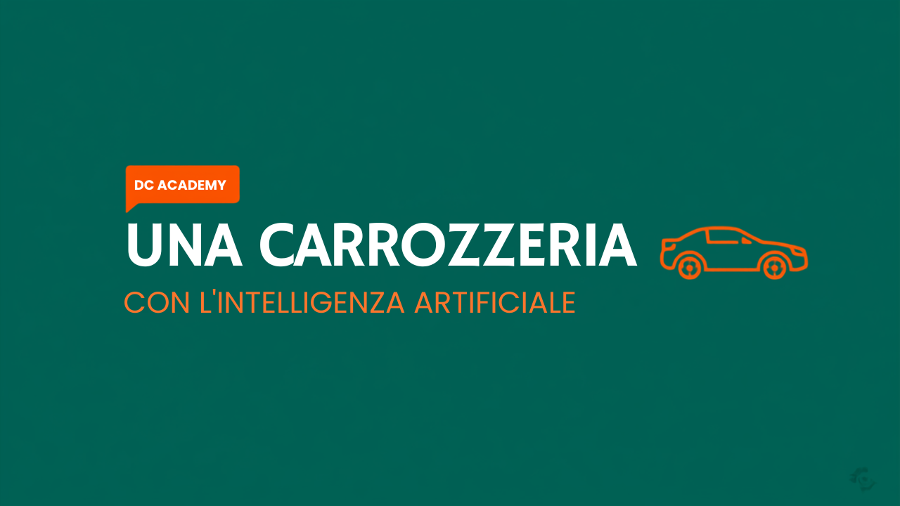 Carrozzeria e intelligenza artificiale DC Academy