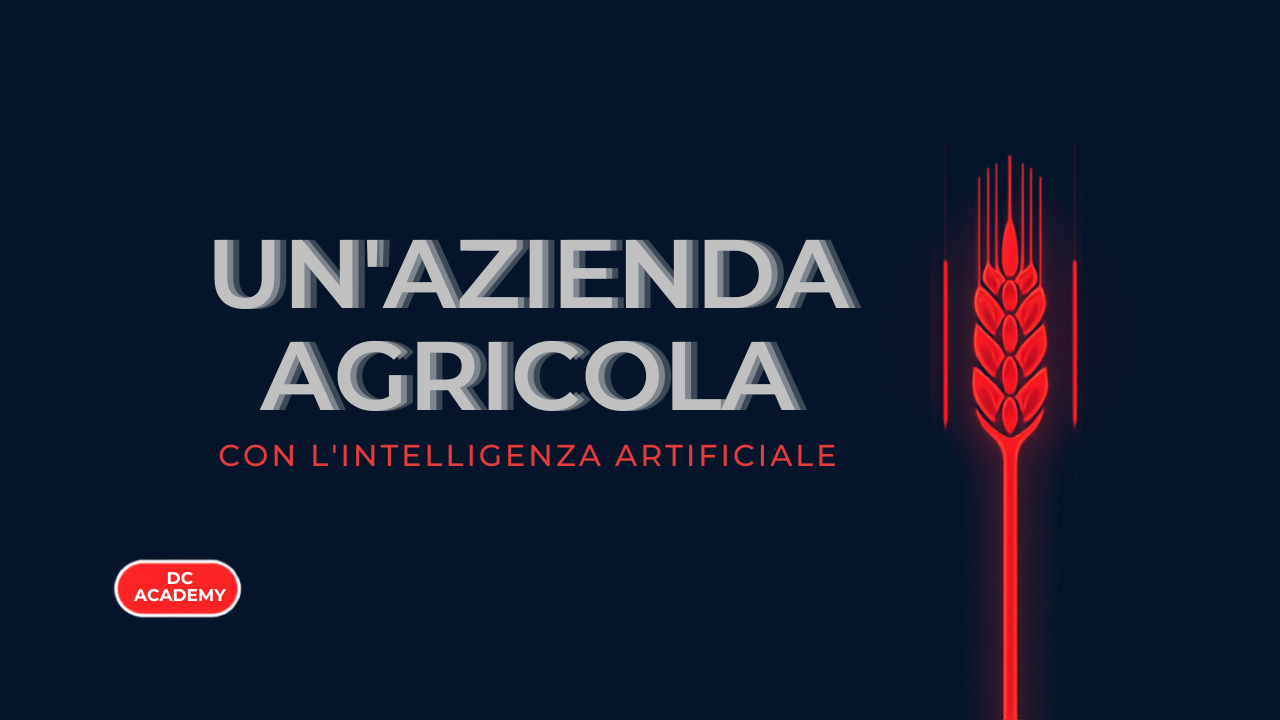 Un'azienda agricola con l'intelligenza artificiale, copertina DC Academy