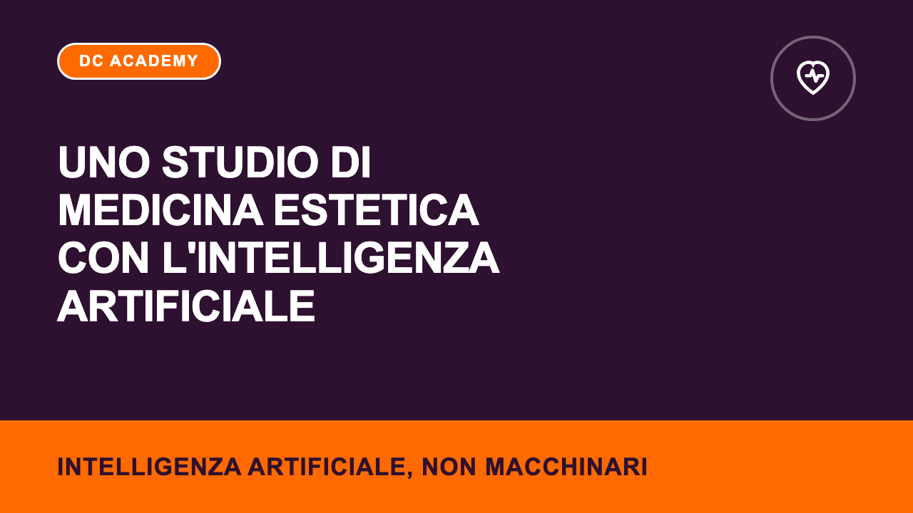 Uno studio di medicina estetica con l'intelligenza artificiale