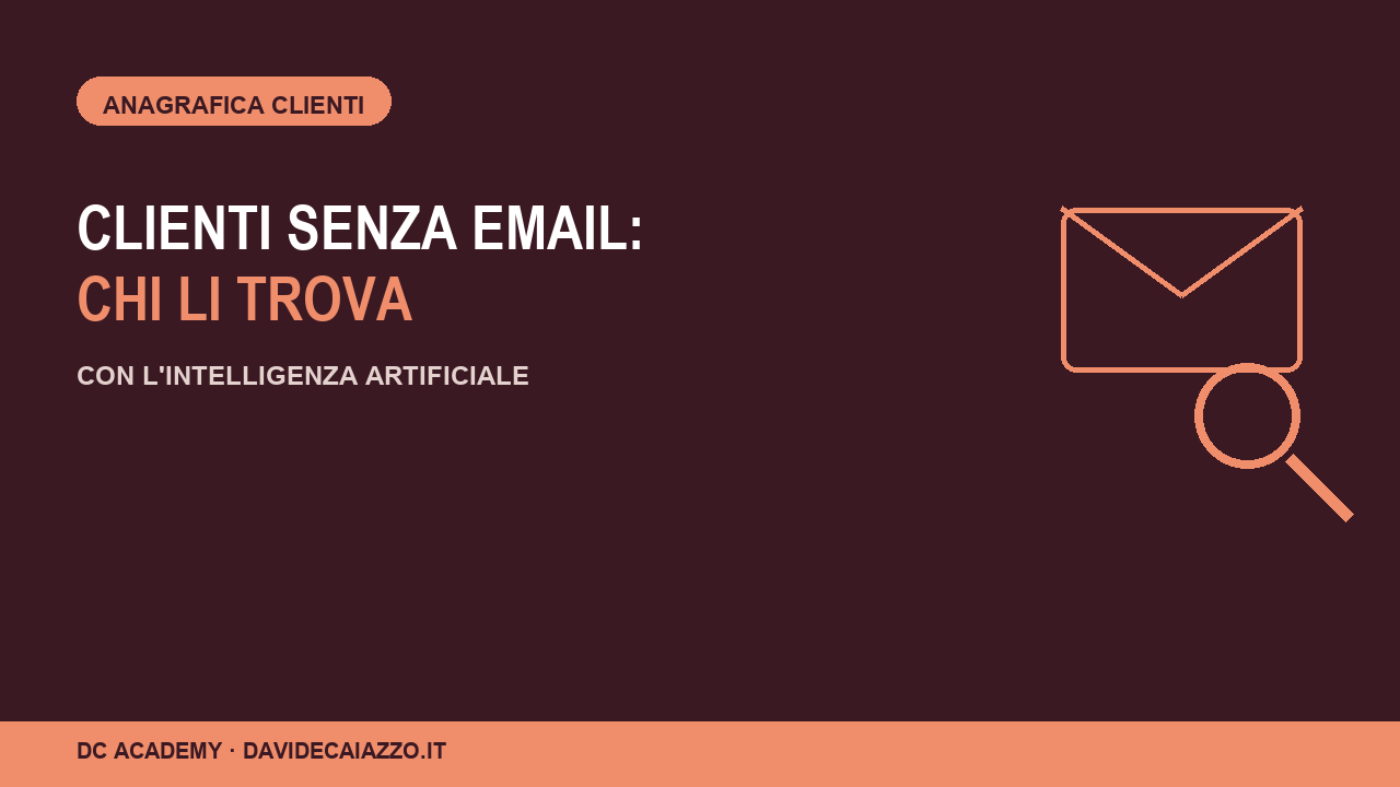 Clienti senza email in anagrafica trovati dall'intelligenza artificiale