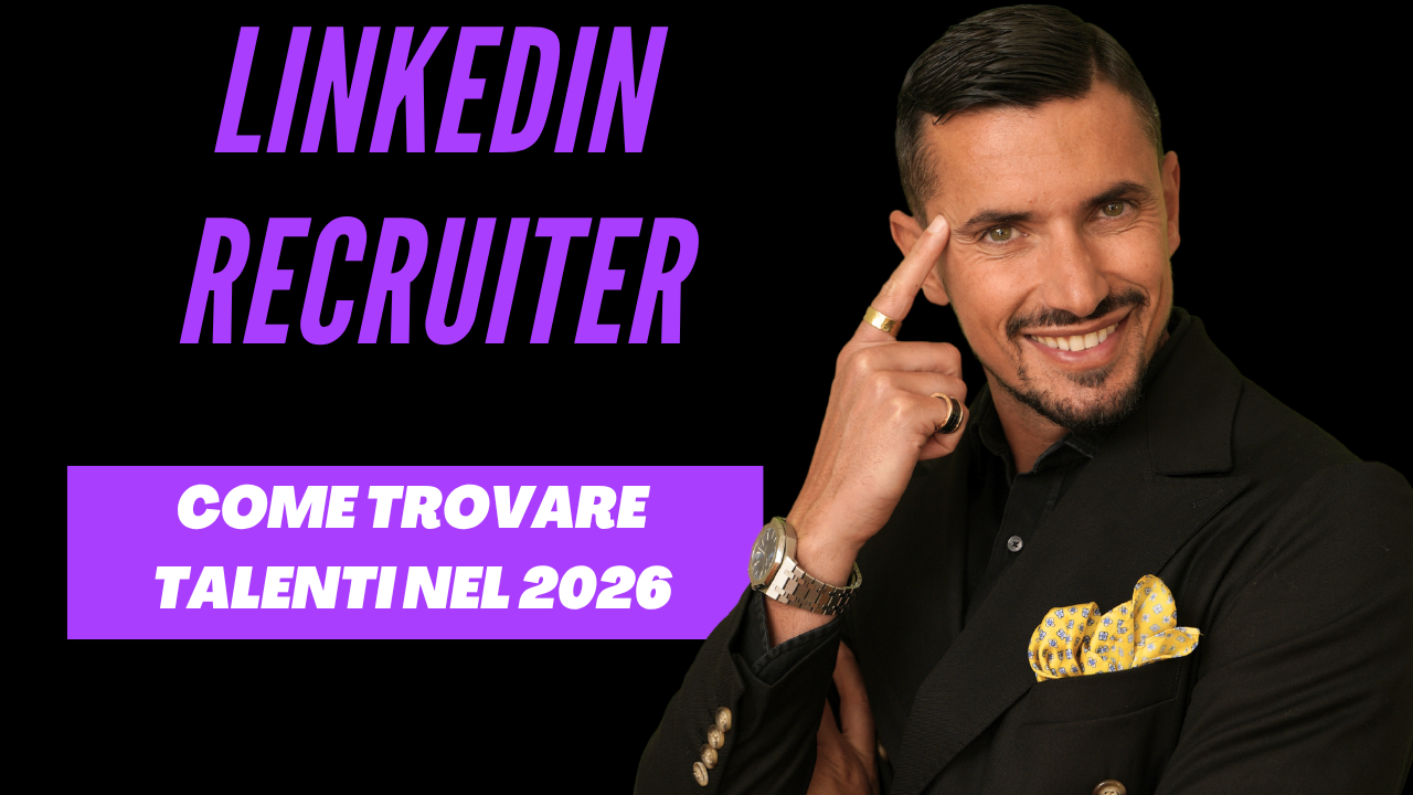 Davide Caiazzo - LinkedIn Recruiter 2026: Come Trovare i Talenti Giusti