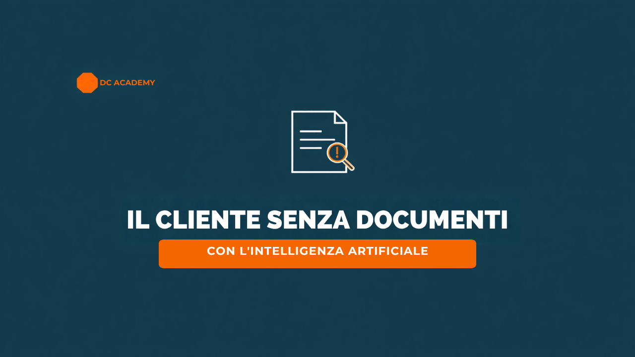 Il cliente senza documenti con l'intelligenza artificiale, cover articolo blog commercialisti DC Academy
