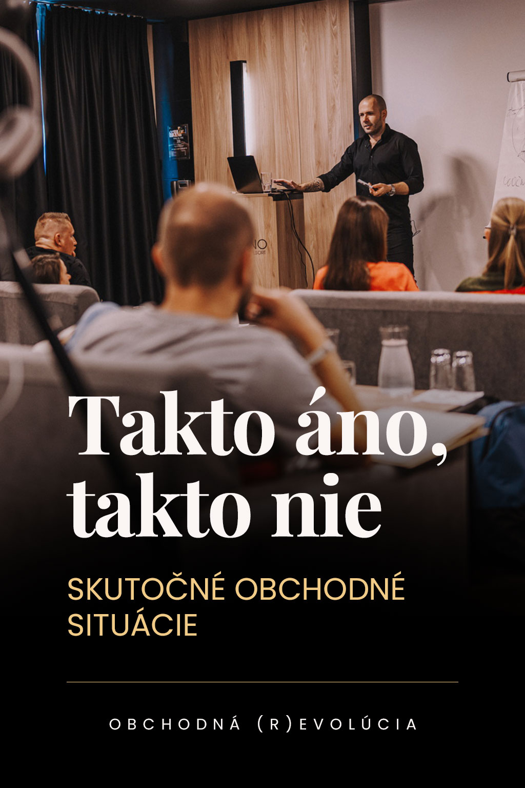 Takto nie. Takto áno. – Obchodná (R)evolúcia
