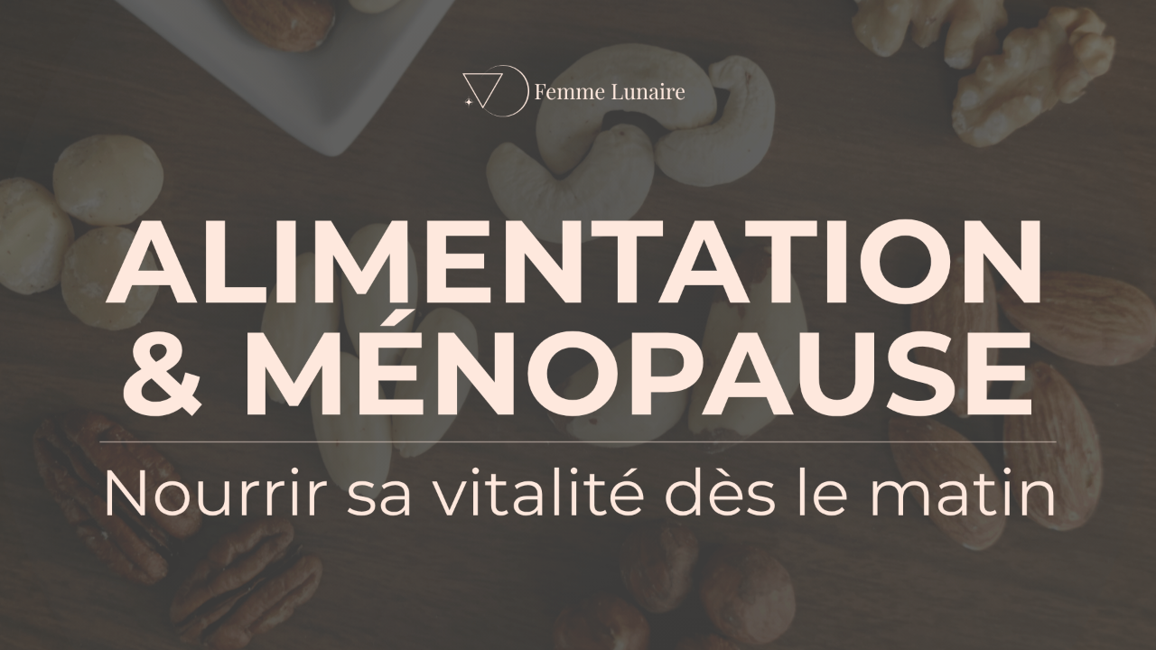alimentation ménopause – soutenir l’énergie et la digestion