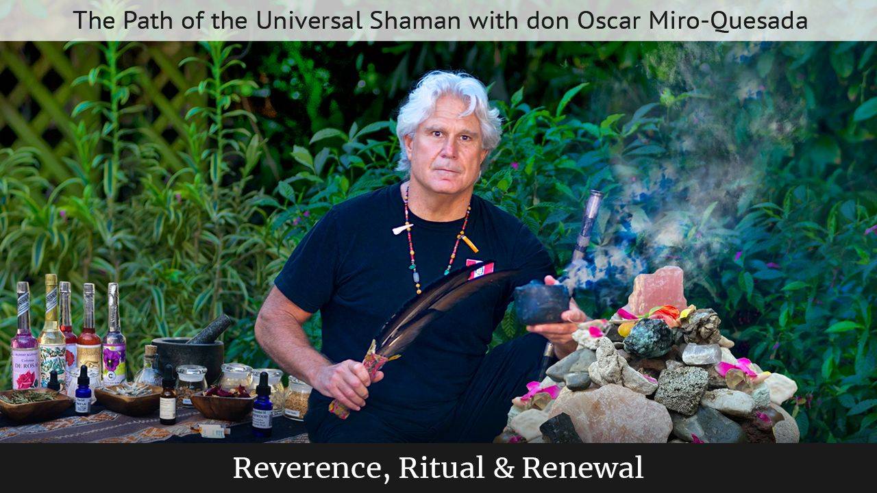 Reverence, Ritual & Renewal