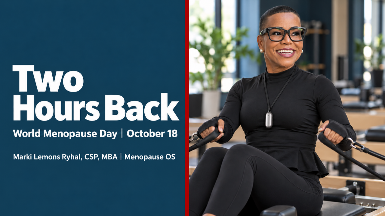 World Menopause Day social graphic titled Two Hours Back, featuring a smiling professional woman in black activewear on a Pilates reformer.