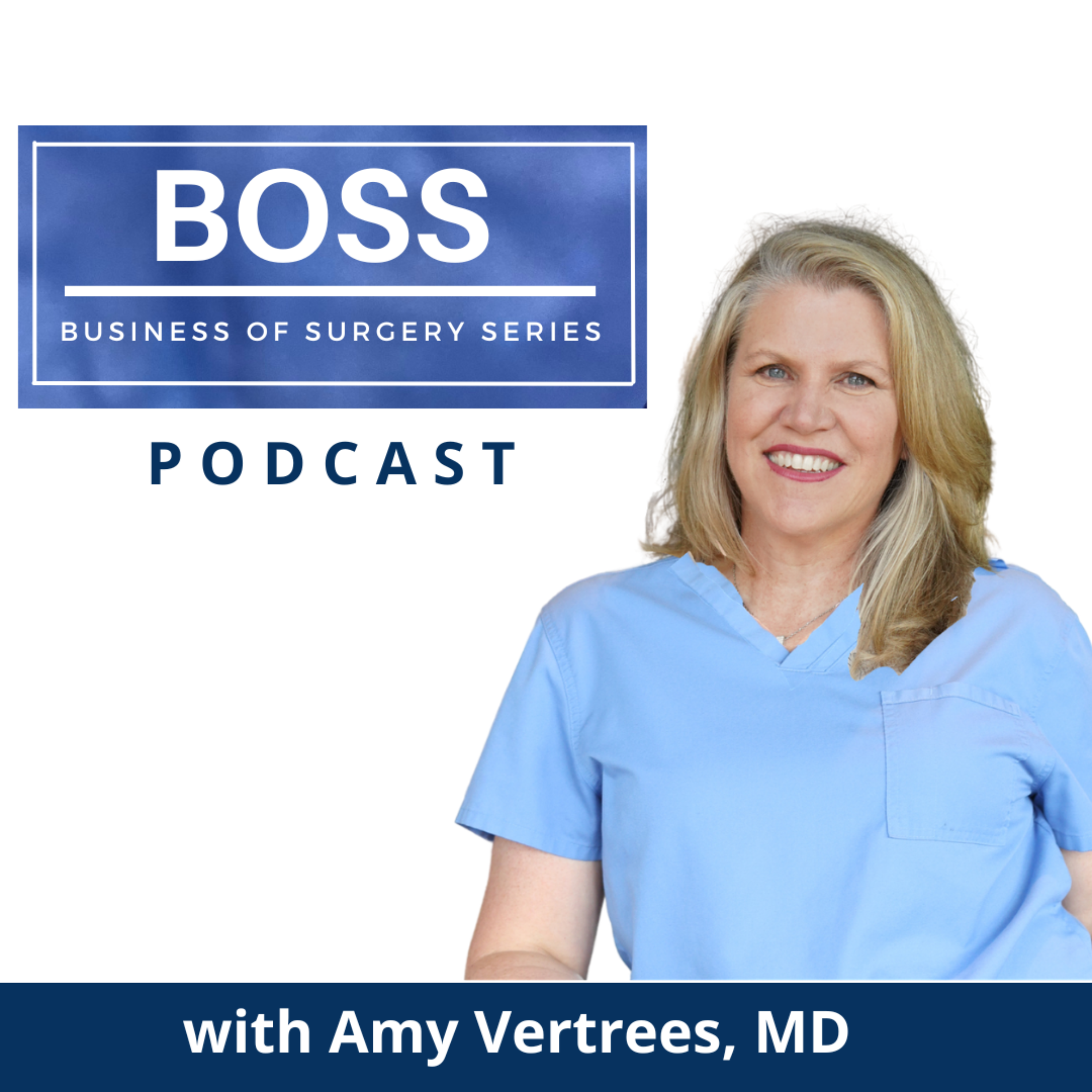 BOSS Business of Surgery Series