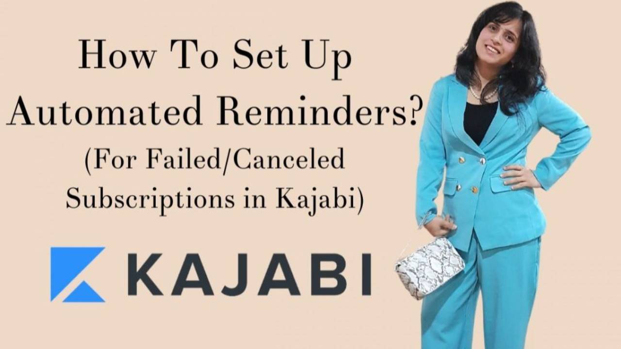 Automated reminders for failed/canceled subscriptions in Kajabi?