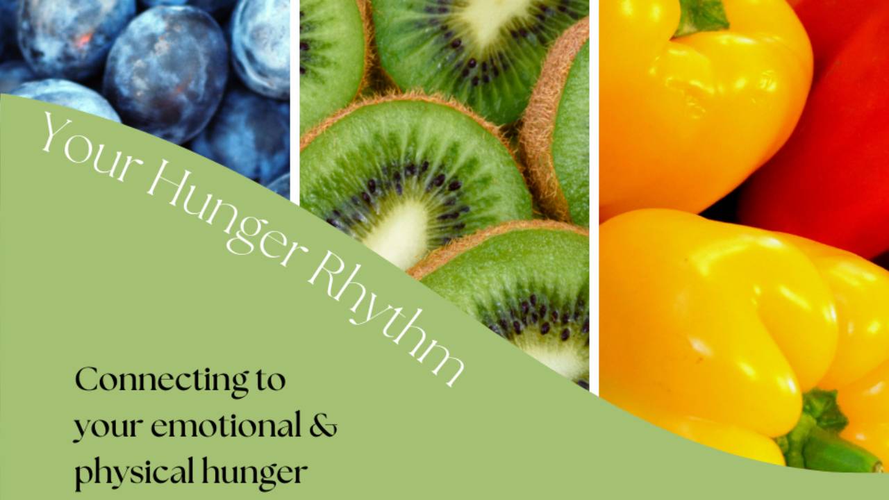 Connecting to Your Hunger Rhythm