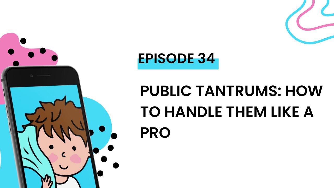 Public Tantrums How to Handle Them Like a Pro