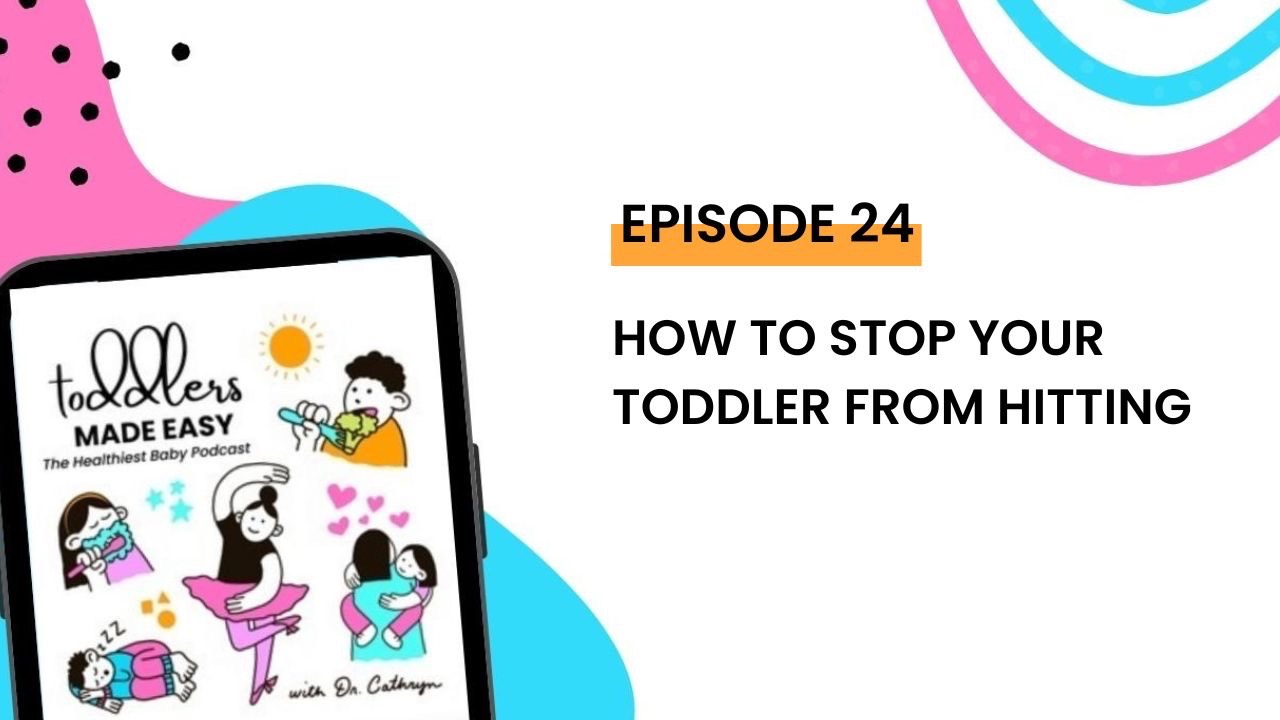 How To Stop Your Toddler From Hitting