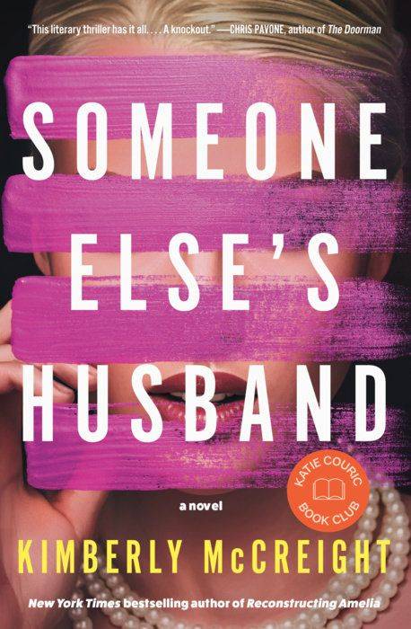 Someone Else's Husband by Kimberly McCreight