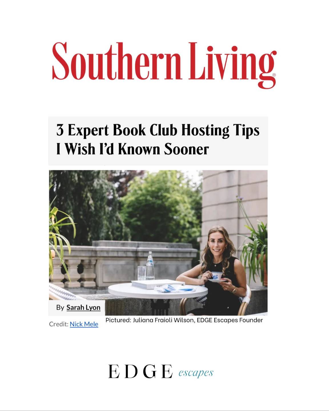 Southern Living feature: 3 Expert Book Club Hosting Tips with EDGE Escapes founder Juliana Fraioli Wilson