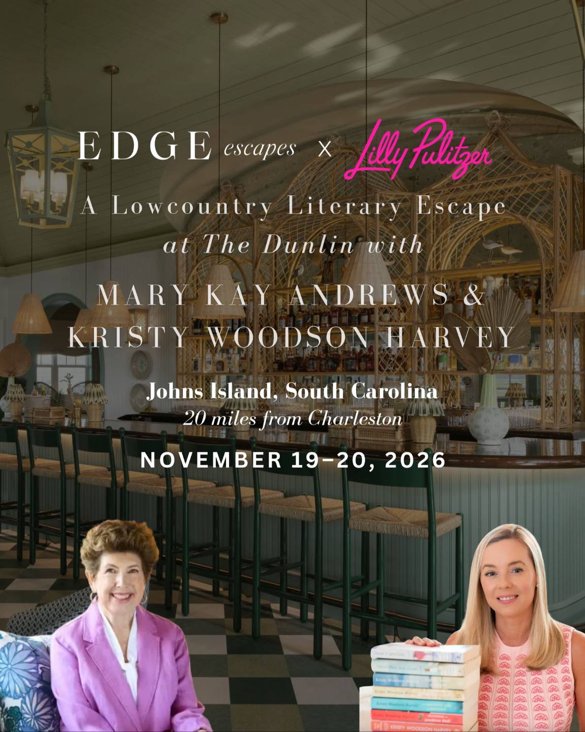 Mary Kay Andrews and Kristy Woodson Harvey at The Dunlin, November 19-20