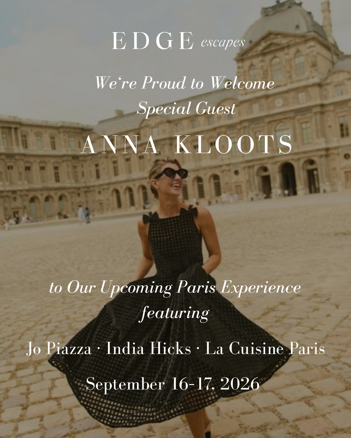 Anna Kloots joins the EDGE Escapes Paris experience, September 16-17, 2026
