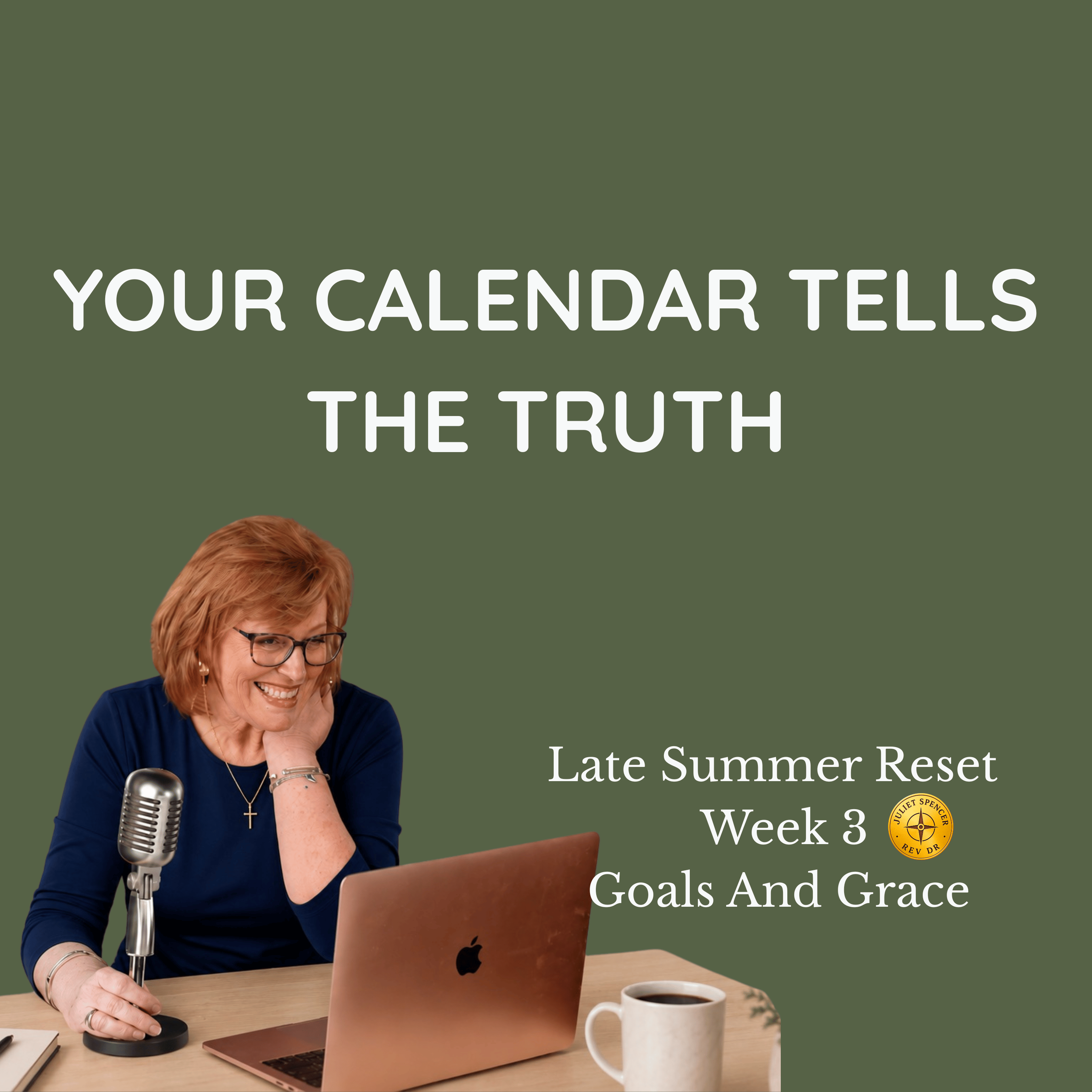 Architect Your Calendar and Energy: Make Time for What Matters Most | Late Summer Reset, Part 3 episode artwork
