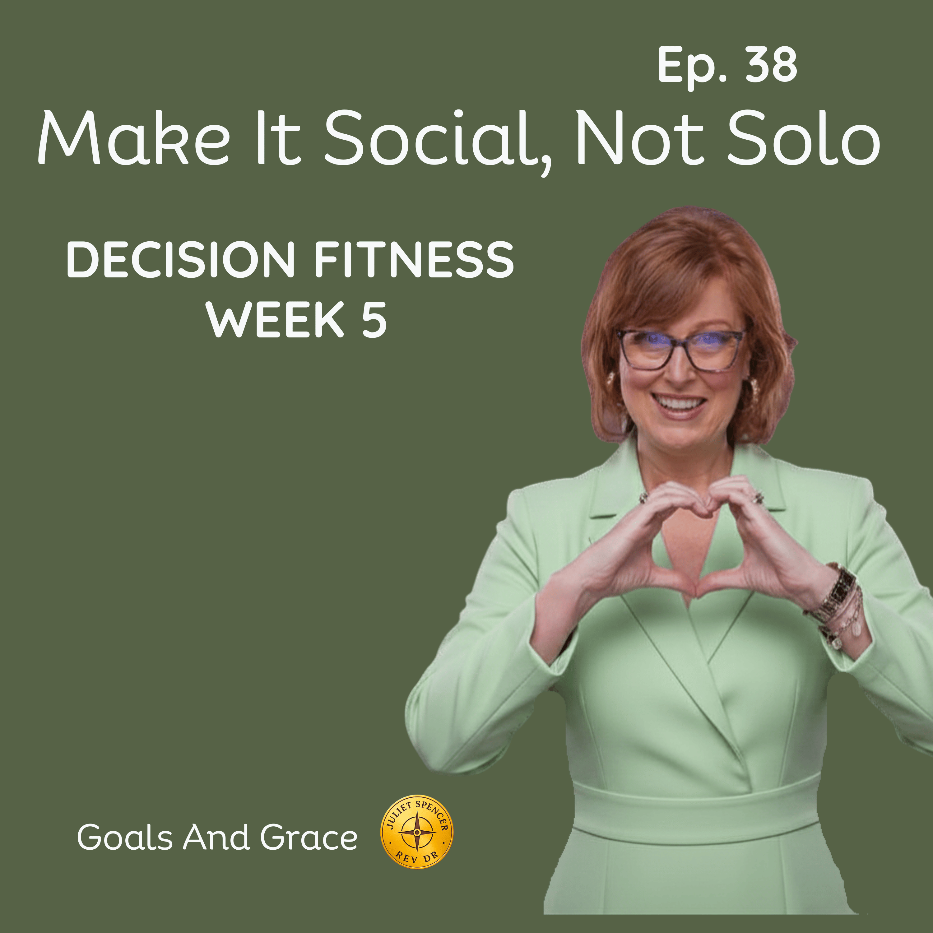 Make It Social, Not Solo | Decision Fitness Part 5. episode artwork