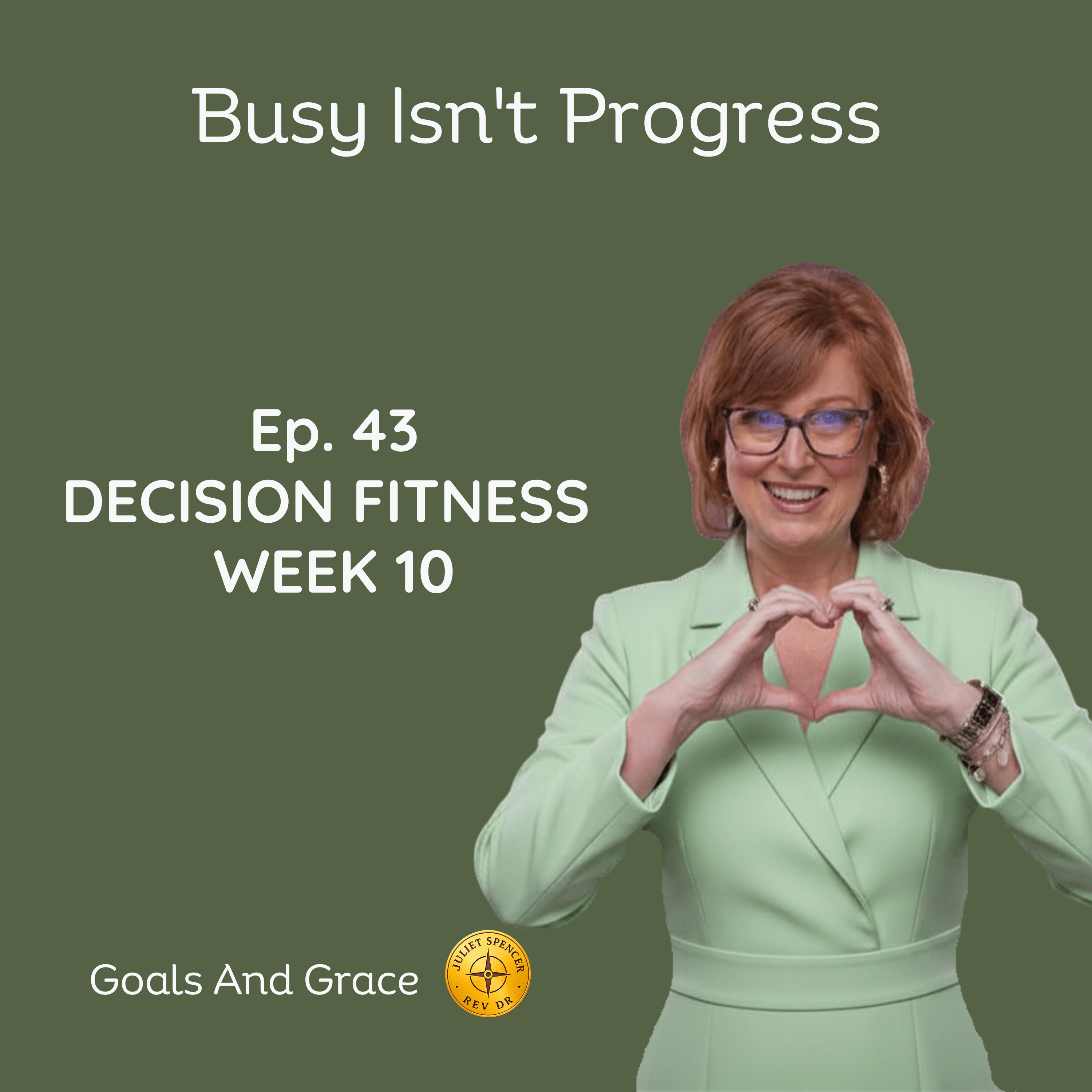Review, Refine, Repeat: The Weekly Habit That Keeps Your Goals on Track | Decision Fitness Part 10 episode artwork