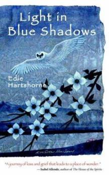 Light in Blue Shadows by Edie Hartshorne