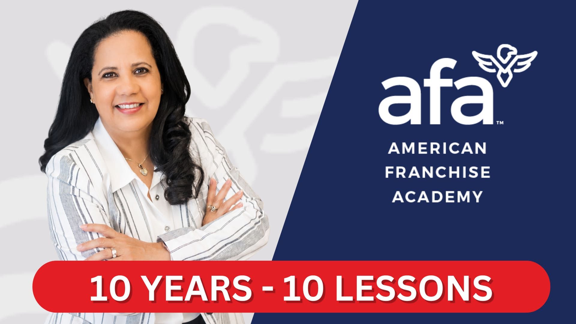 American Franchise Academy 10 years