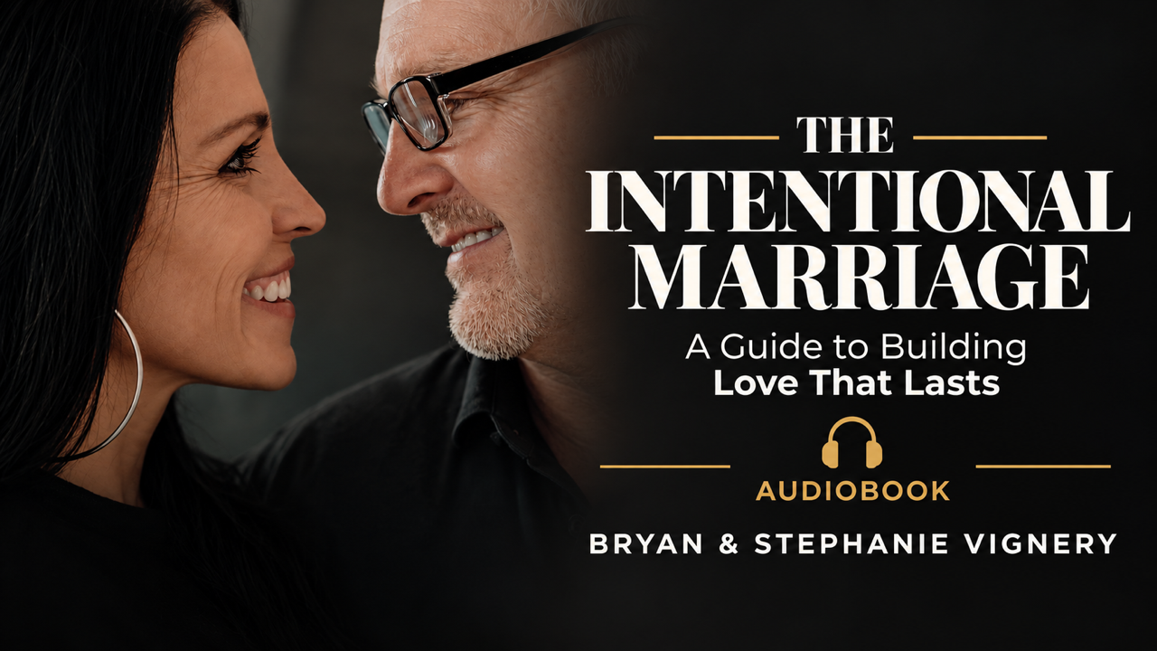 The Intentional Marriage audiobook by Bryan and Stephanie Vignery