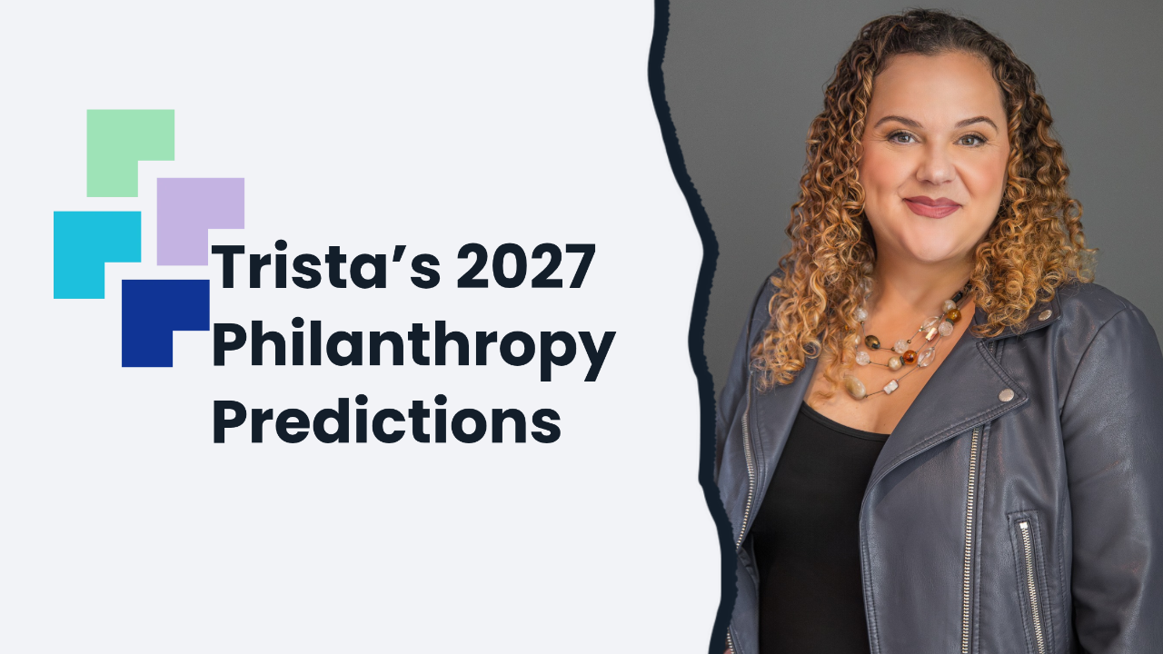 Banner graphic for “Trista’s 2027 Philanthropy Predictions” with the FutureGood logo of overlapping green, purple, teal, and navy squares on a light background. On the right, Trista Harris smiles at the camera, wearing a gray leather jacket, black top, and beaded necklace, with long curly hair.
