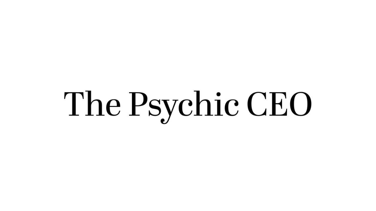 The Psychic CEO by Vanessa Somuayina