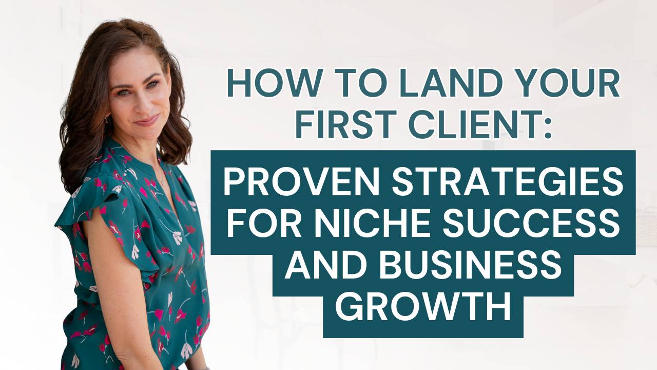 How to Land Your First Client: Strategies for Success & Growth