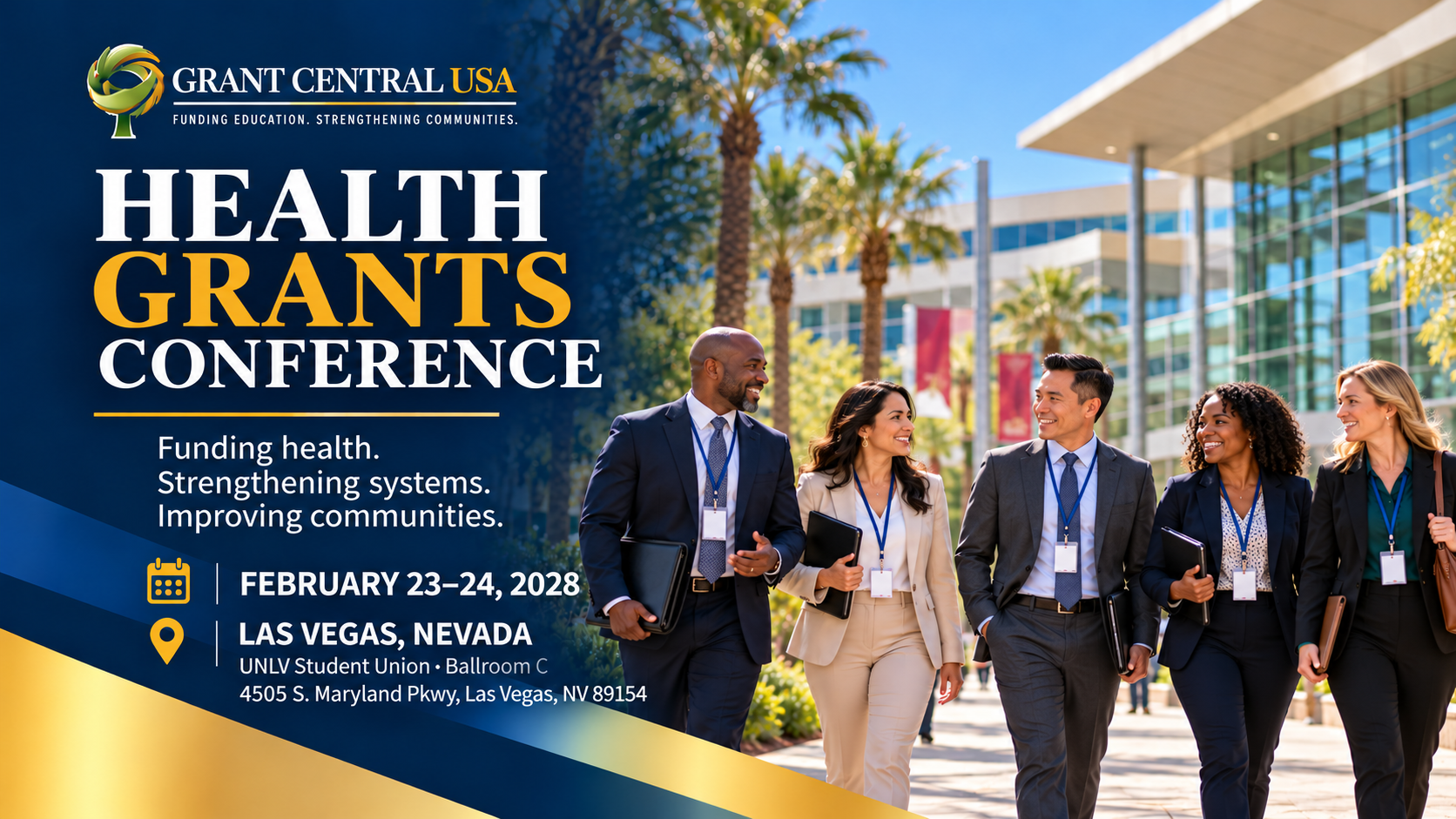 Health Grants Conference, February 23–24, 2028, at UNLV Student Union, Ballroom C, Las Vegas, featuring health-sector professionals.