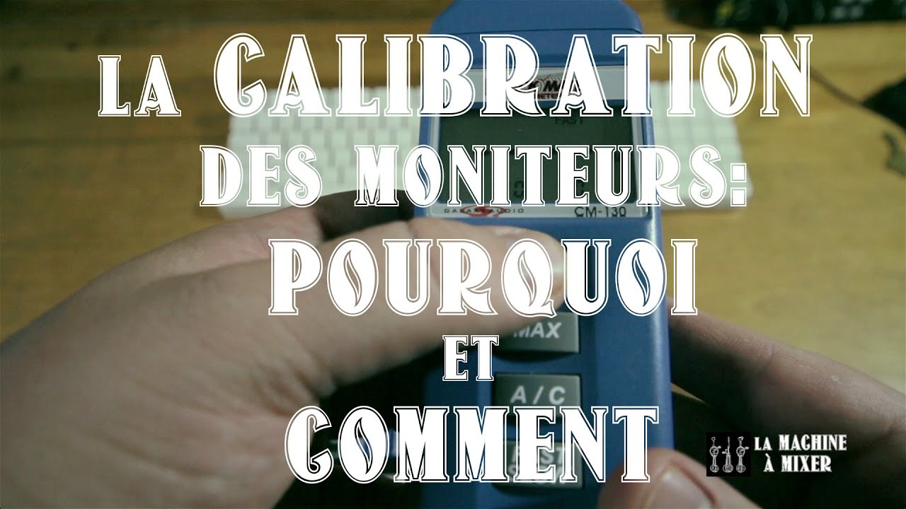 Etienne Tremblay – calibrer ses moniteurs de studio
