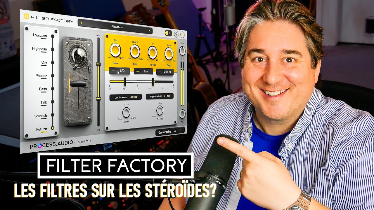 Etienne Tremblay – test du Filter Factory de Process.audio