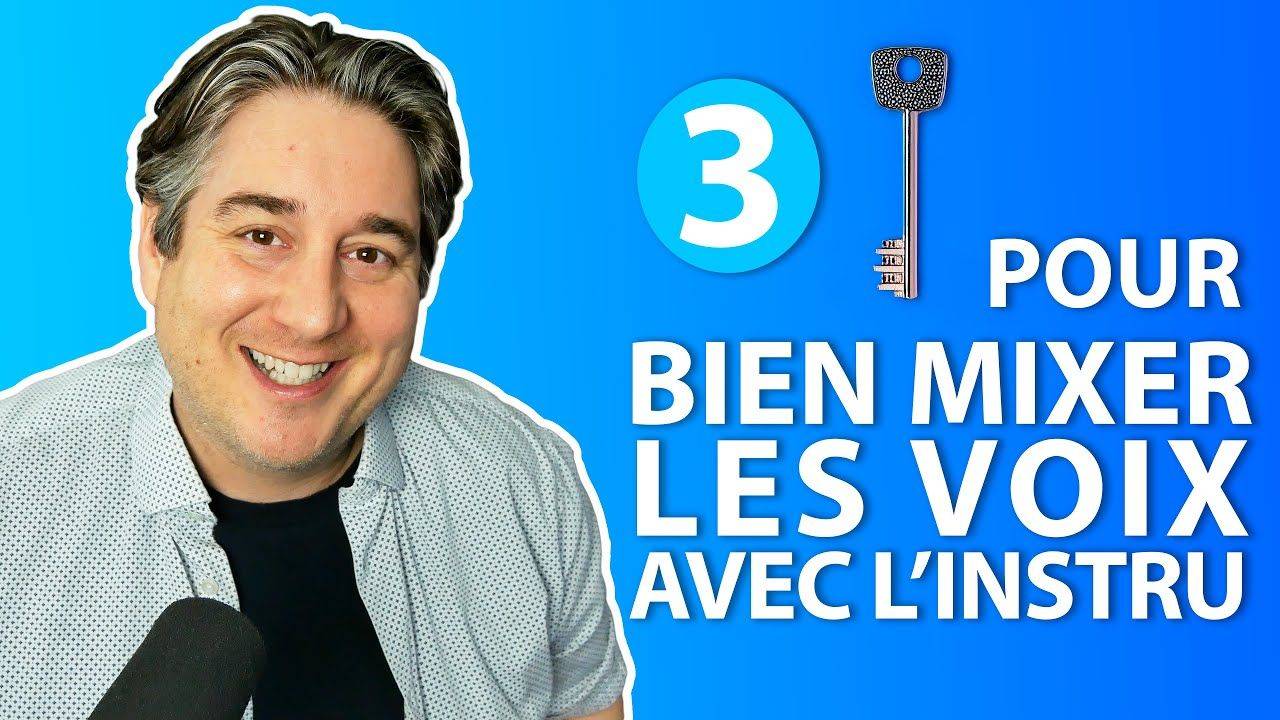 Etienne Tremblay – mixer la voix avec l'instru