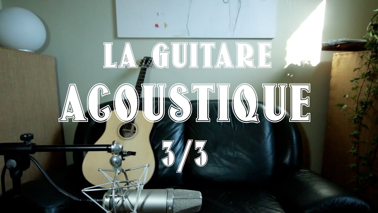 Etienne Tremblay – mixer une guitare acoustique