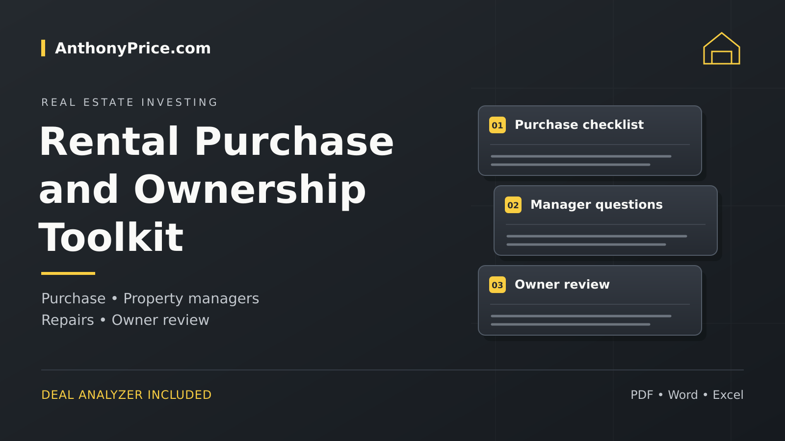 Rental Purchase and Ownership Toolkit cover: purchase, property managers, repairs and owner review, Deal Analyzer included, PDF, Word and Excel
