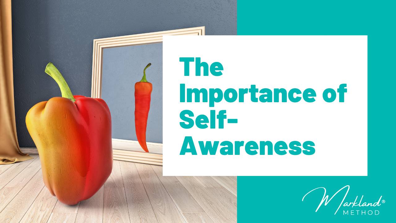 Understanding the Importance of SelfAwareness