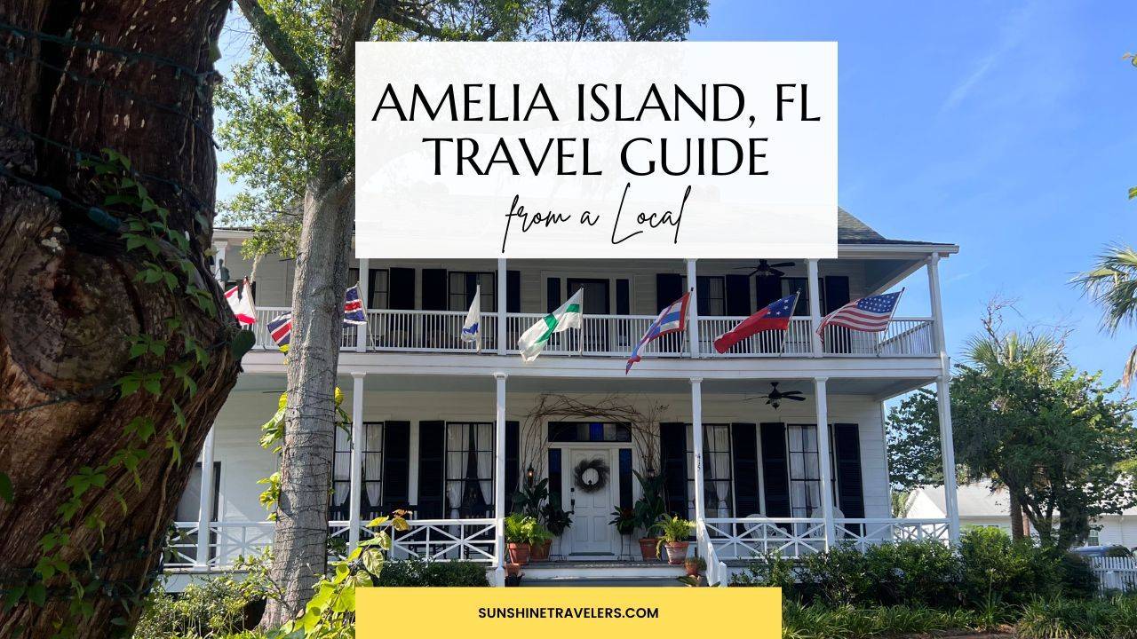 Amelia Island Travel Guide from a Local: where to stay & what to eat