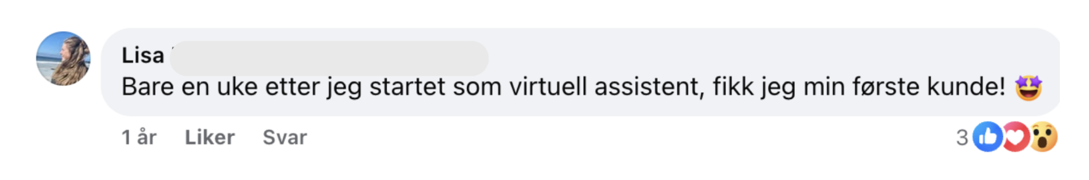 Lisa: Bare en uke etter jeg startet som virtuell assistent, fikk jeg min forste kunde