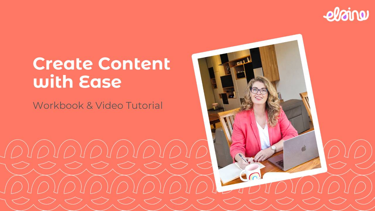 Create Content With Ease Workbook