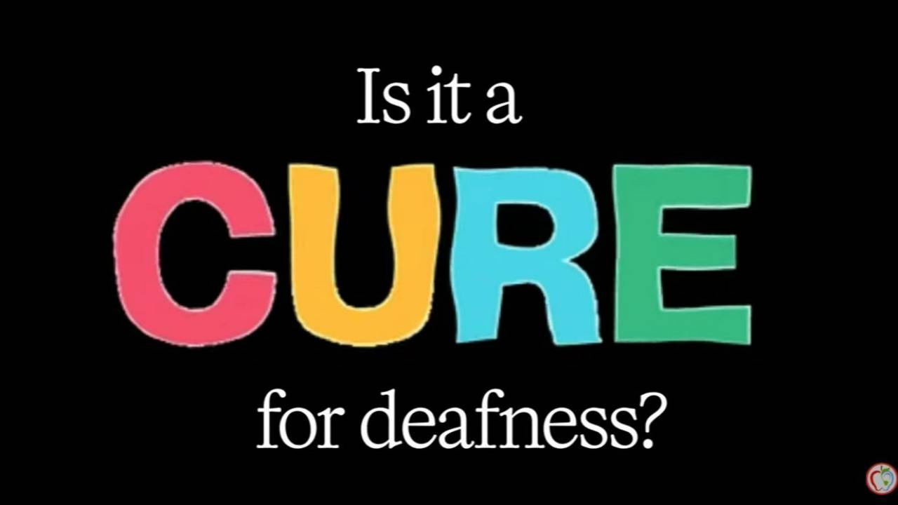 Is there a Cure for Deafness?
