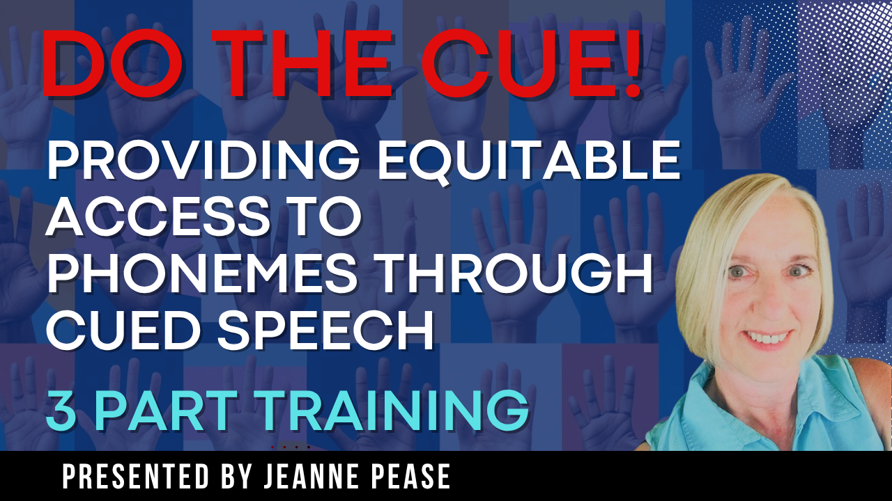 Do the Cue: Providing Equitable Access to Phonemes Through Cued Speech
