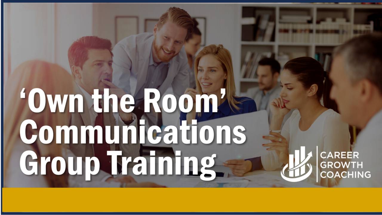 Own the Room Advanced Comms Training