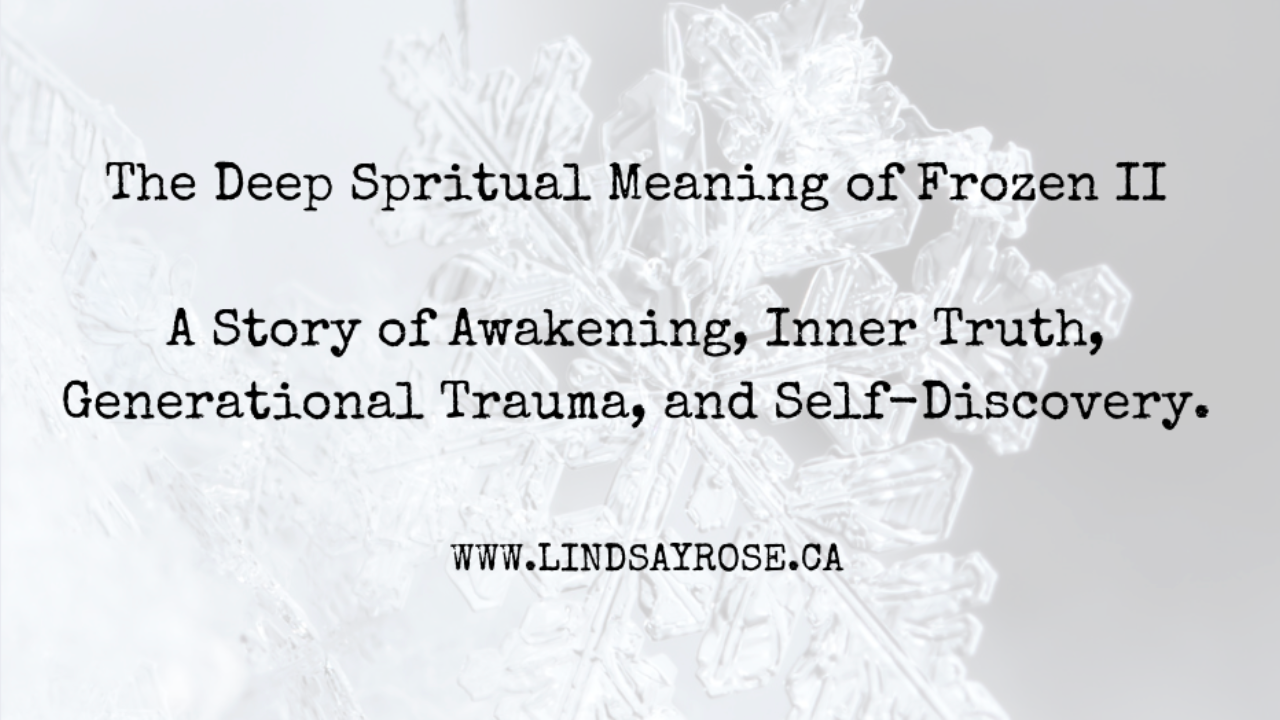 Disney Frozen 2 Spiritual Meaning