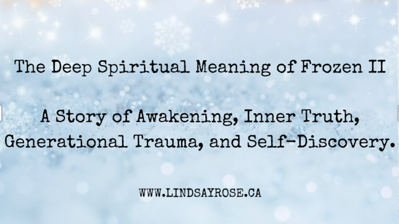 Disney Frozen 2 Spiritual Meaning