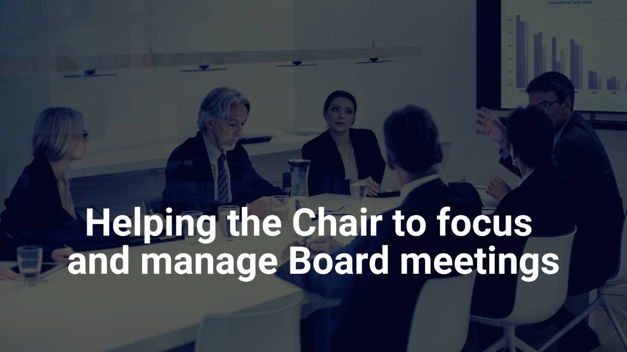 CG TV Helping the Chair to focus and manage Board meetings