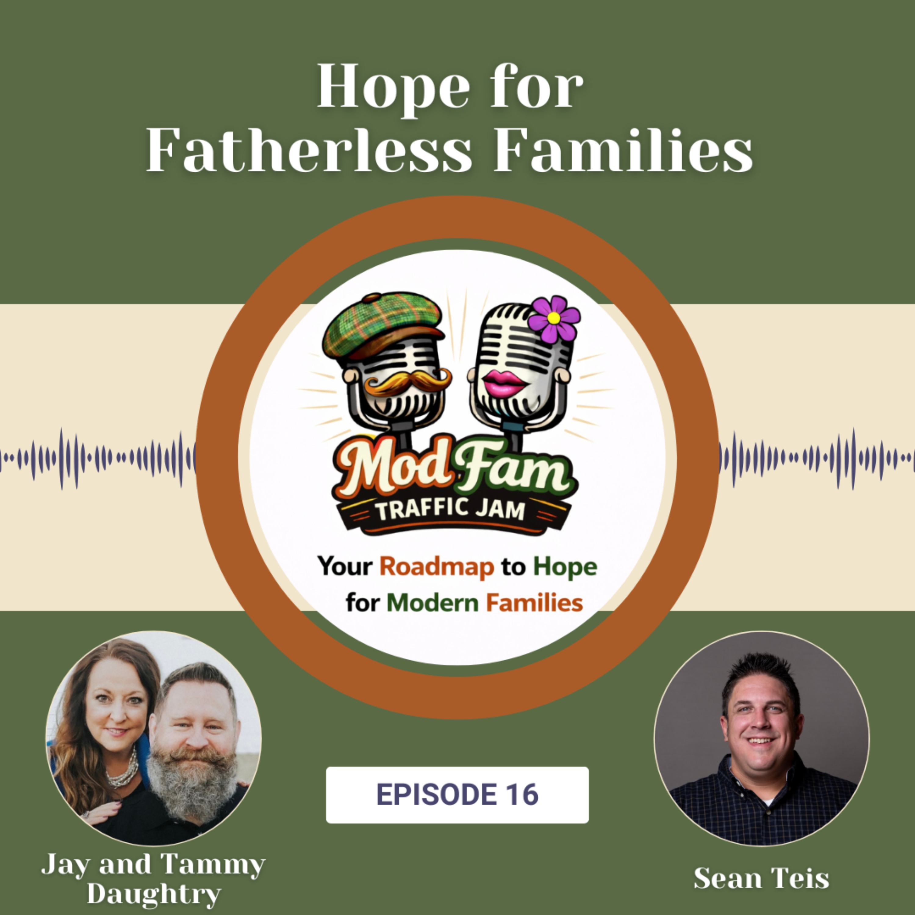 Hope for Fatherless Families with Sean Teis episode artwork