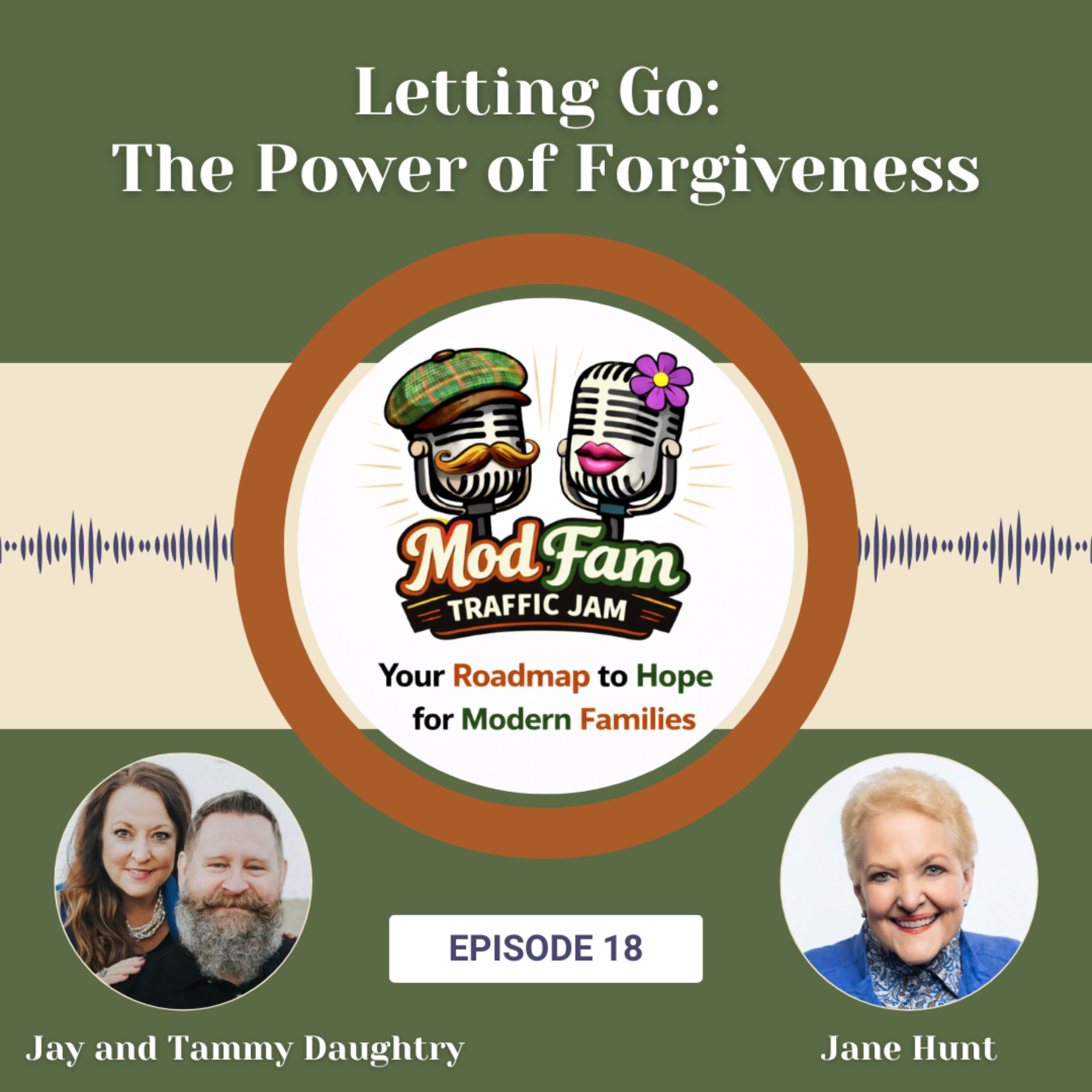 Episode 18 - Letting Go: The Power of Forgiveness with June Hunt episode artwork
