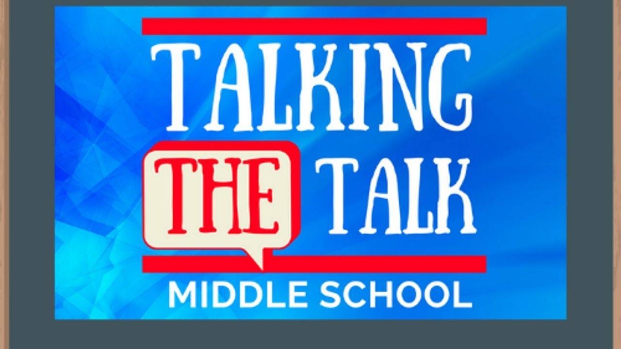 Talking The Talk - Middle School