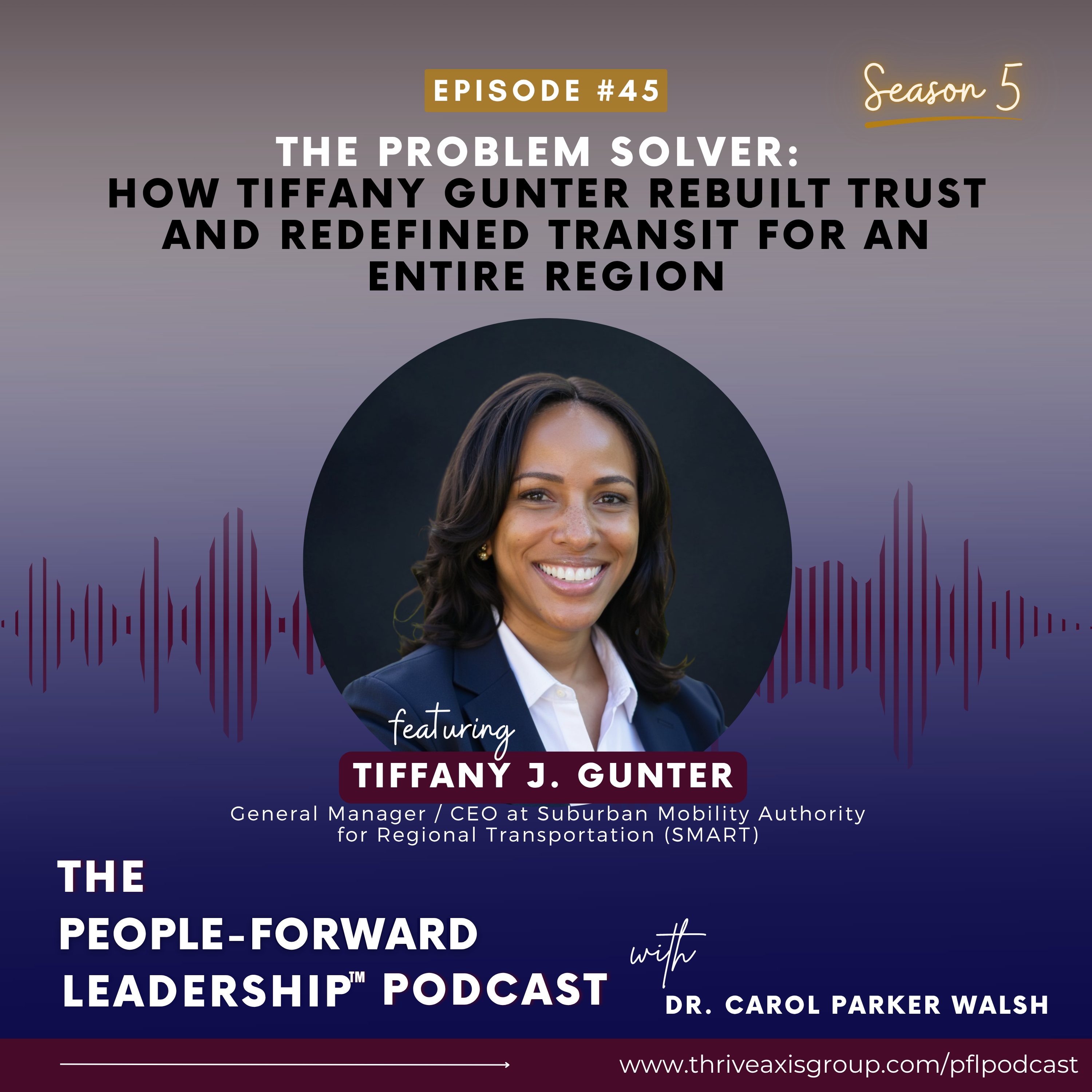 The Problem Solver: How Tiffany J. Gunter Rebuilt Trust and Redefined Transit for an Entire Region
