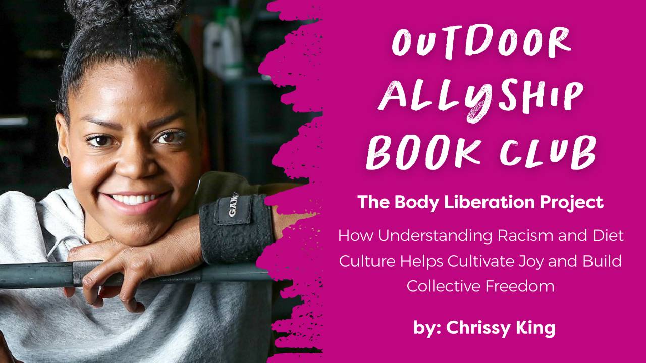 Registration page for Outdoor Allyship: Chrissy King