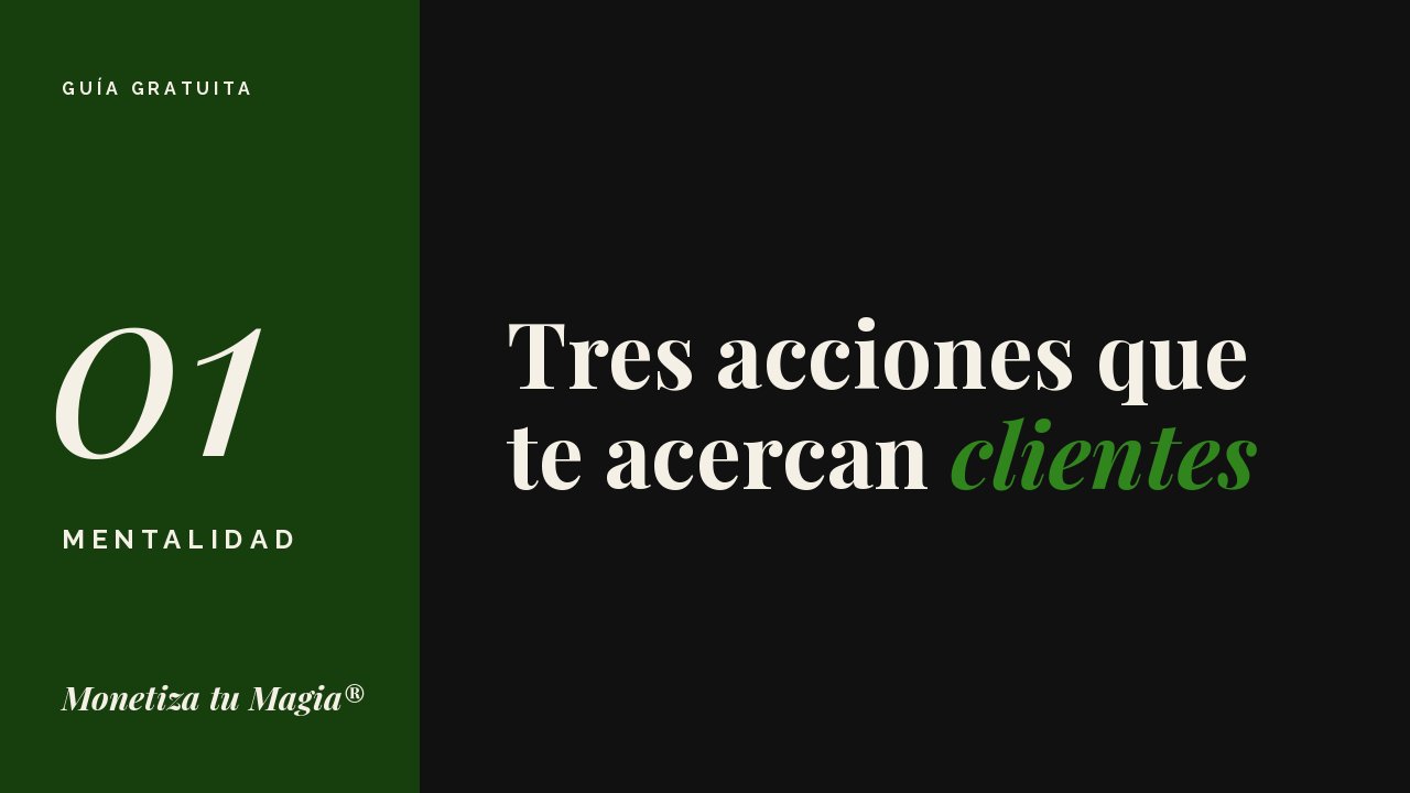 Guía Tres acciones que te acercan clientes